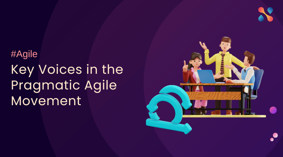 Key Voices in the Pragmatic Agile Movement