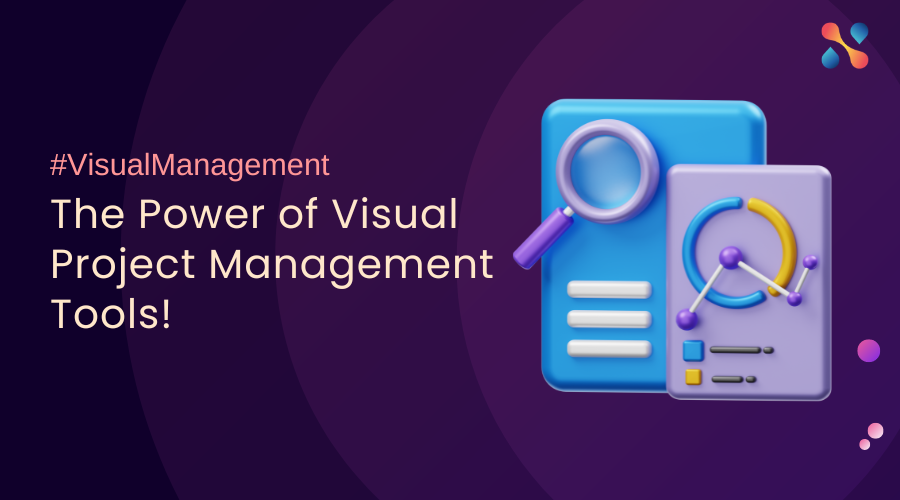 Power of Visual Project Management Tools