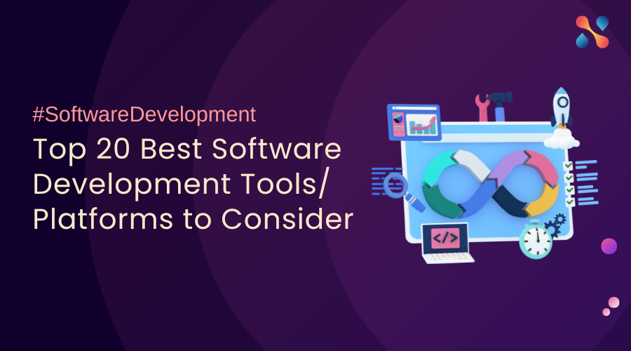 Top 20 Best Software Development Tools