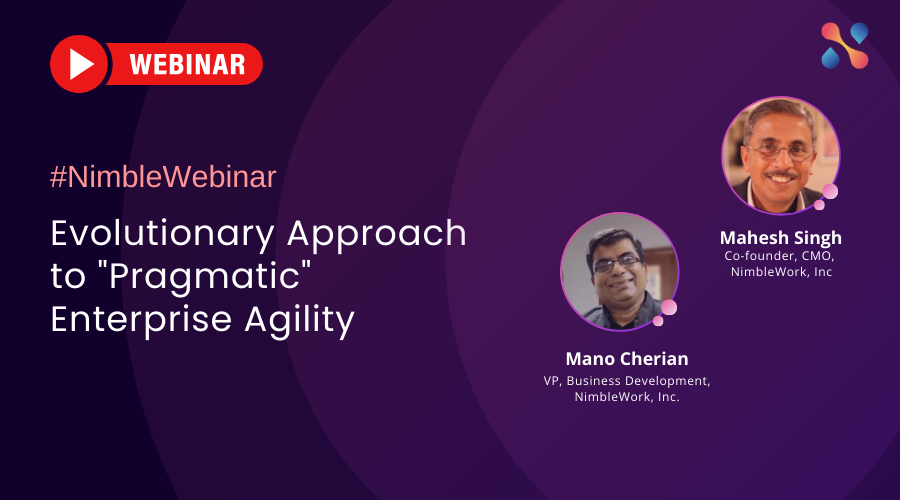 Webinar Evolutionary Approach To Pragmatic Enterprise Agility