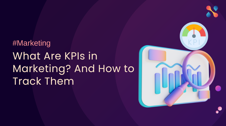 What Are KPIs in Marketing